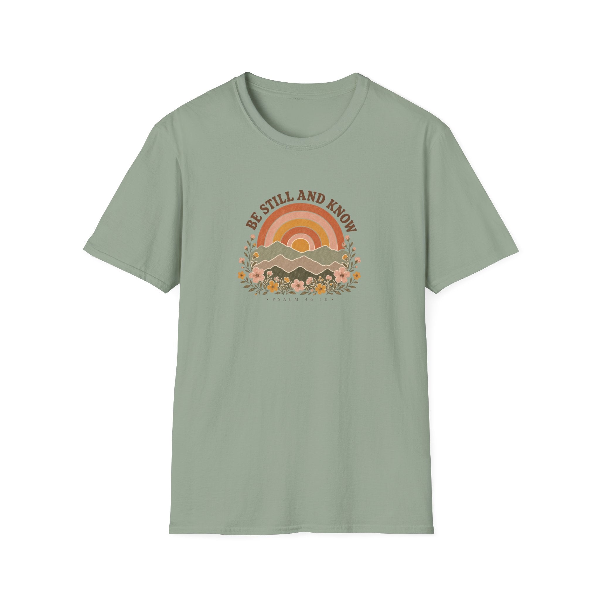 Be Still T-Shirt