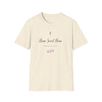 Home Sweet Home T-Shirt