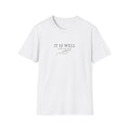 It is Well T-Shirt