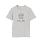 Like a Tree T-Shirt