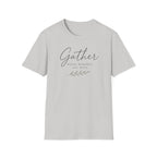 Gather - Memories Made T-Shirt