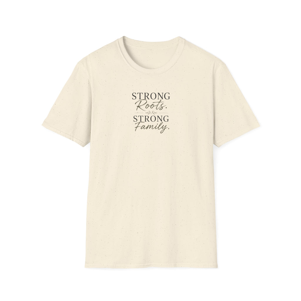 Strong Roots Strong Family T-Shirt