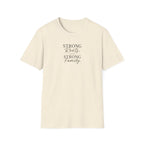 Strong Roots Strong Family T-Shirt