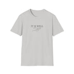 It is Well T-Shirt