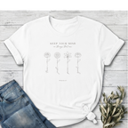 Keep Your Mind T-Shirt