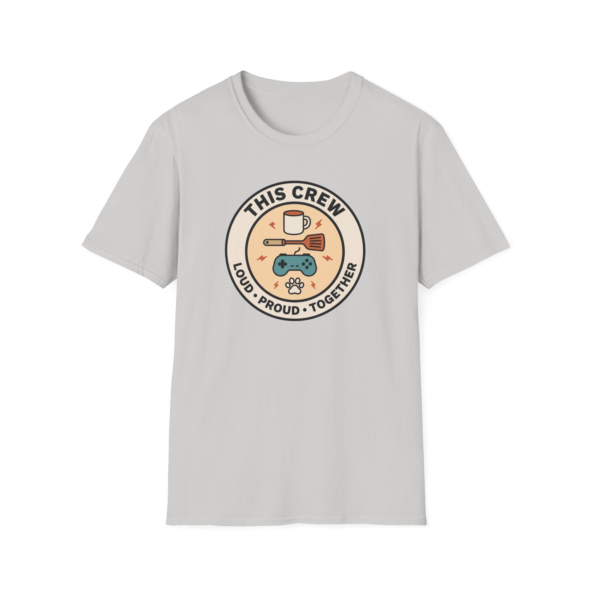 This Crew Loud Proud Together T-Shirt
