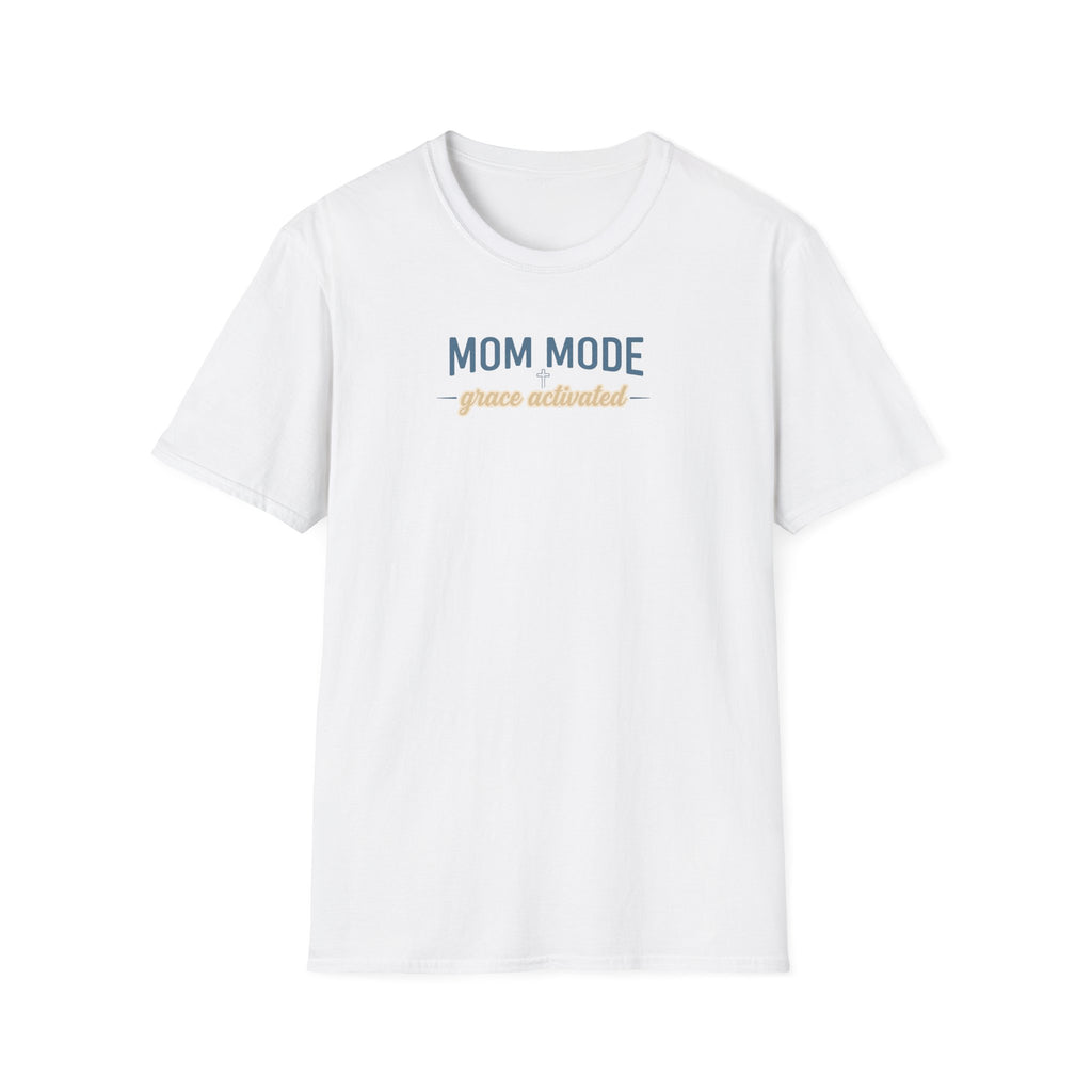 Mom Mode T-Shirt