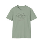Gather - Memories Made T-Shirt