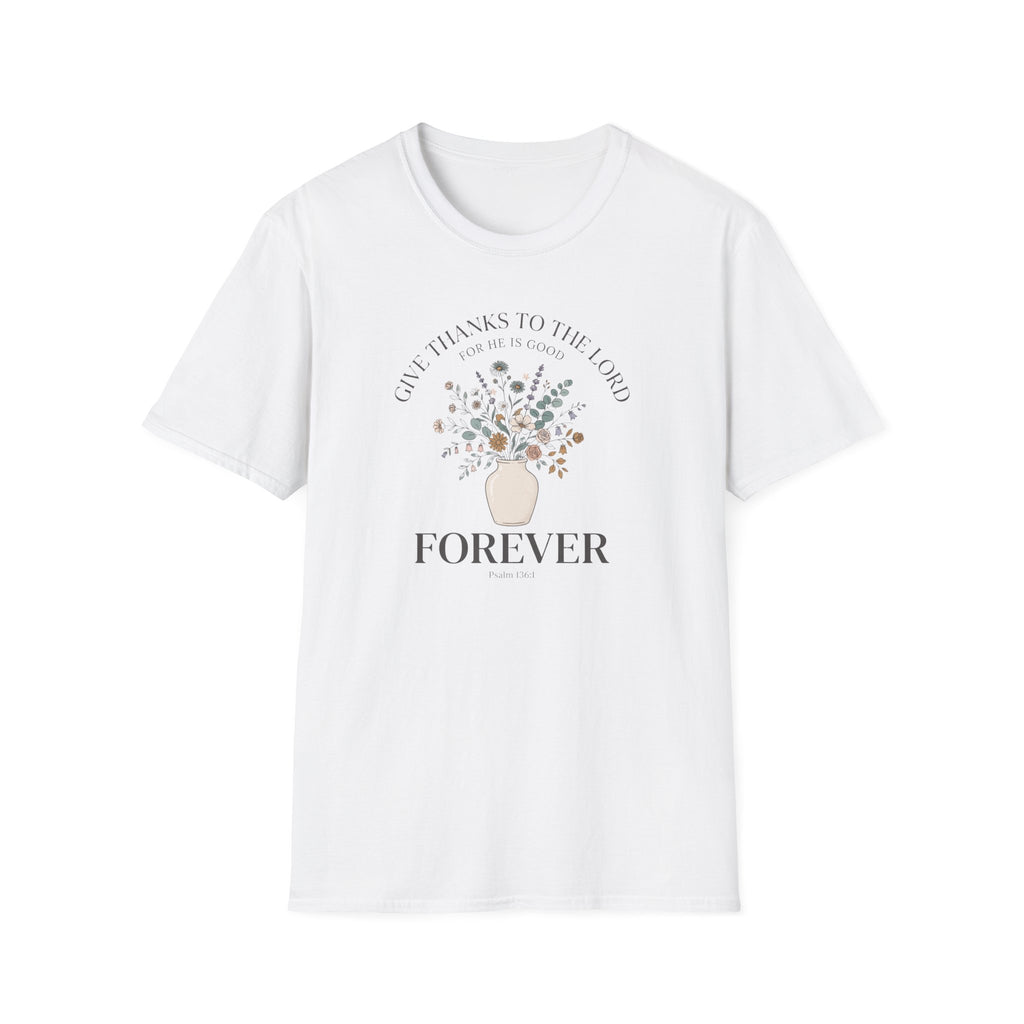 For He Is Good T-Shirt