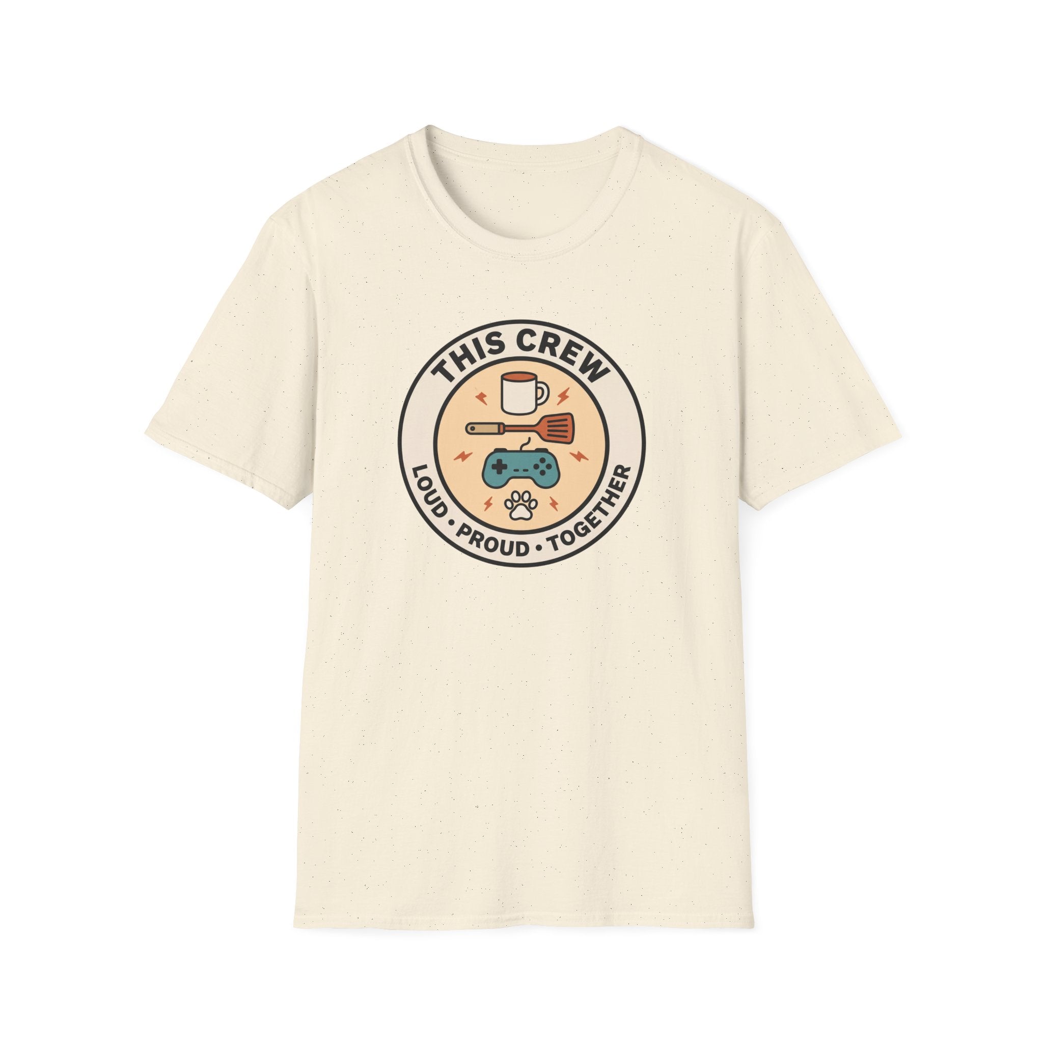 This Crew Loud Proud Together T-Shirt