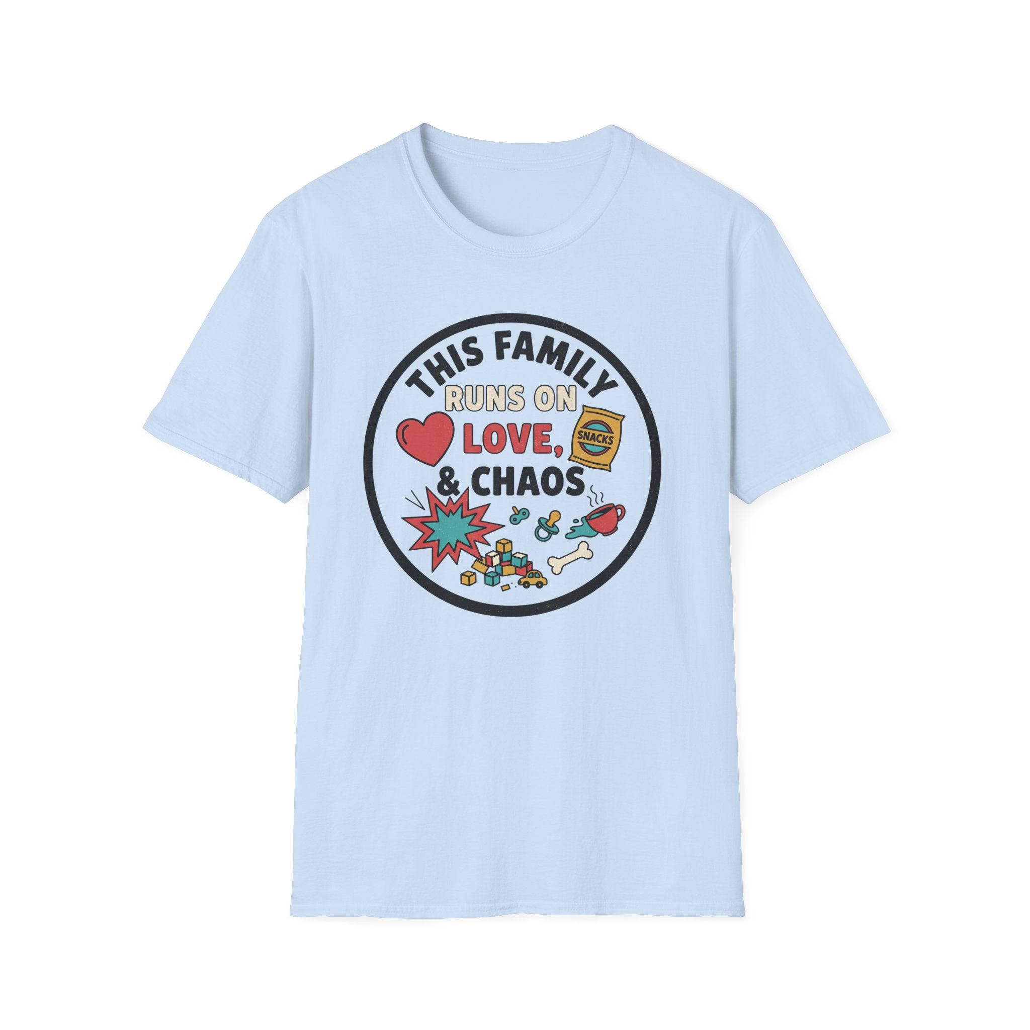 Family Runs on Love and Chaos T-Shirt