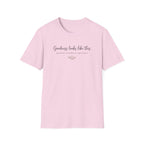 Goodness Looks Like T-Shirt