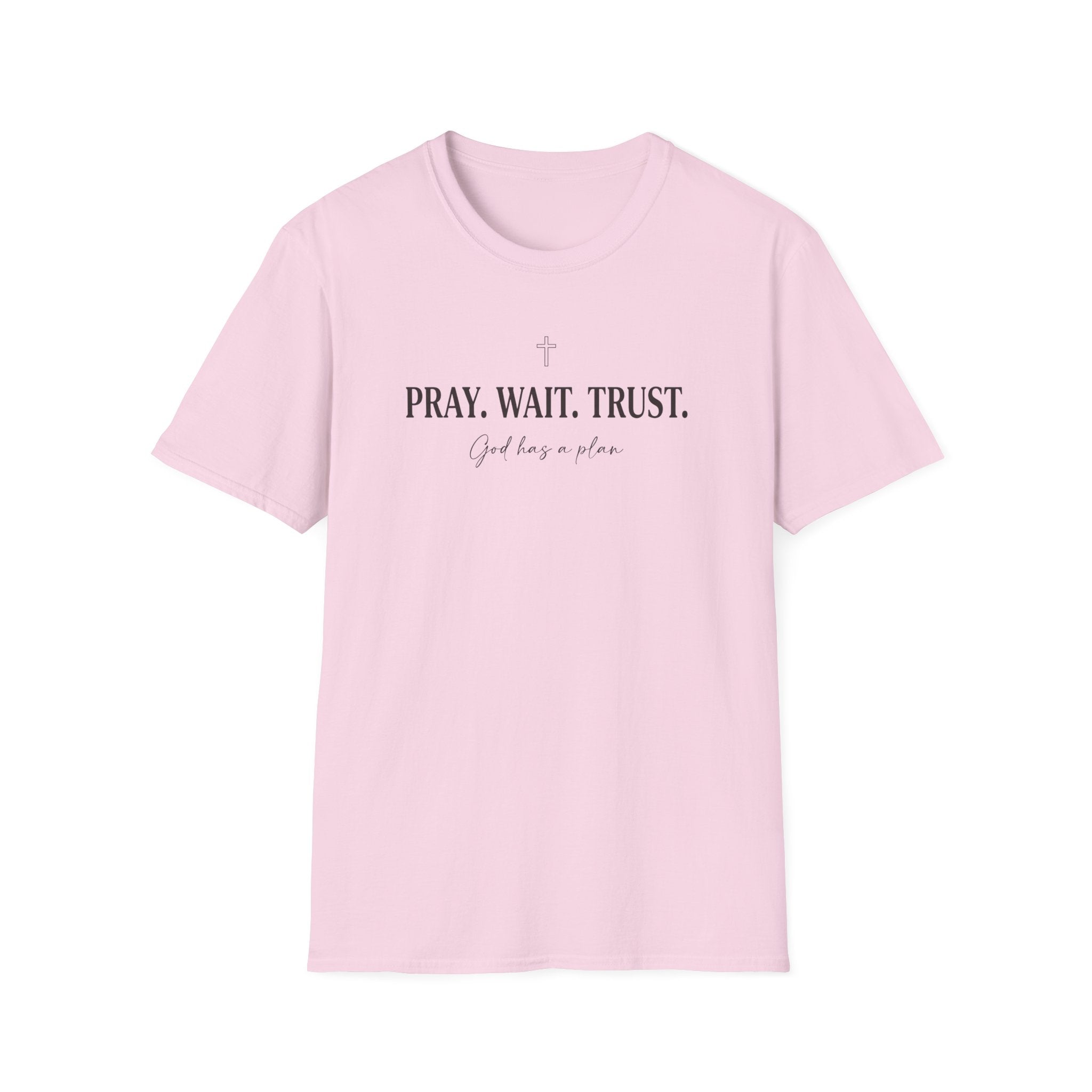 Pray Wait Trust T-Shirt