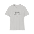 Saturday Mornings T-Shirt