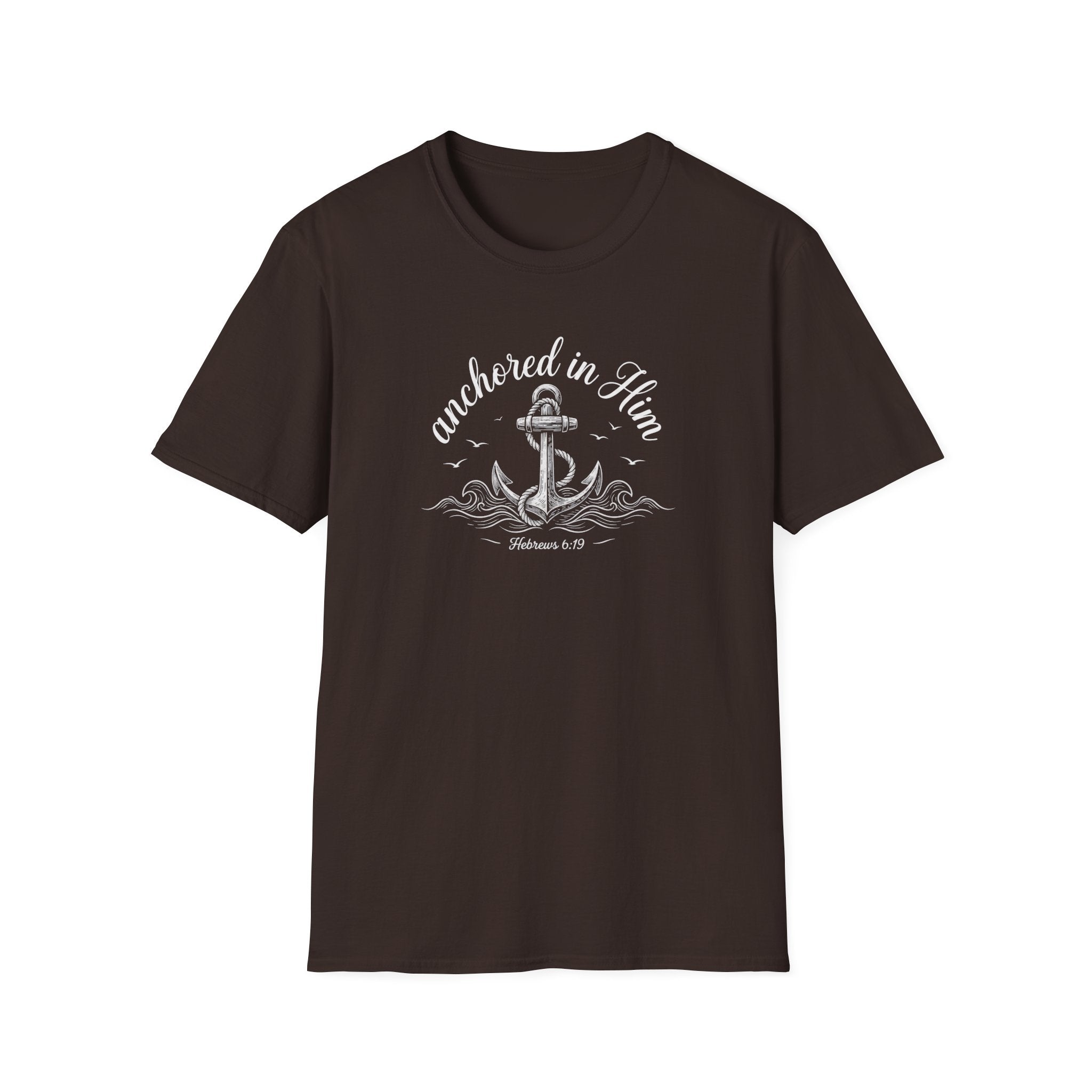 Anchored in Him T-Shirt