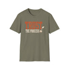 Trust the Process T-Shirt