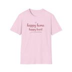 Happy Home Happy Heart T-Shirt