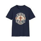 Saved by Grace T-Shirt
