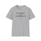 Be Strong T-Shirt