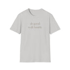 Do Good T-Shirt