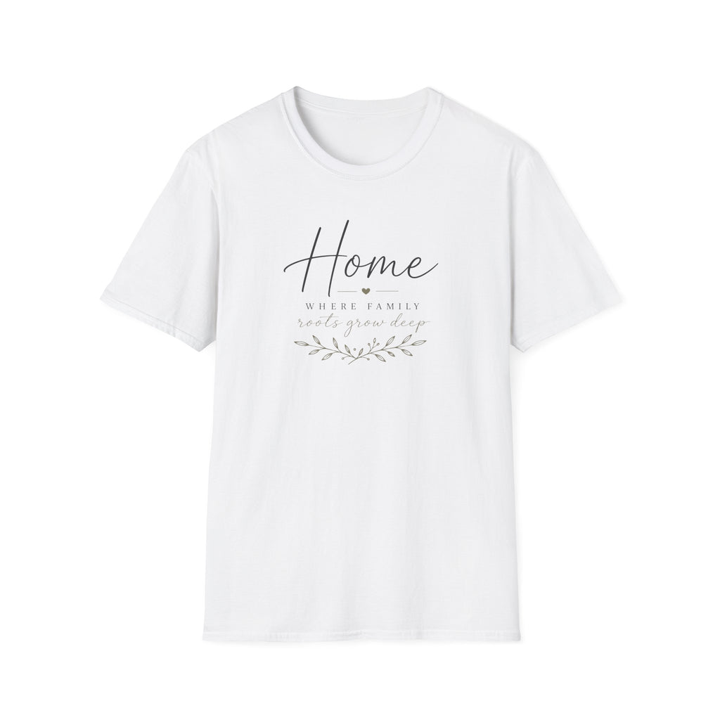 Home Roots Grow Deep T-Shirt