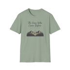 The Ones Who Came Before Us T-Shirt
