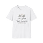 Do Good Walk Humbly T-Shirt