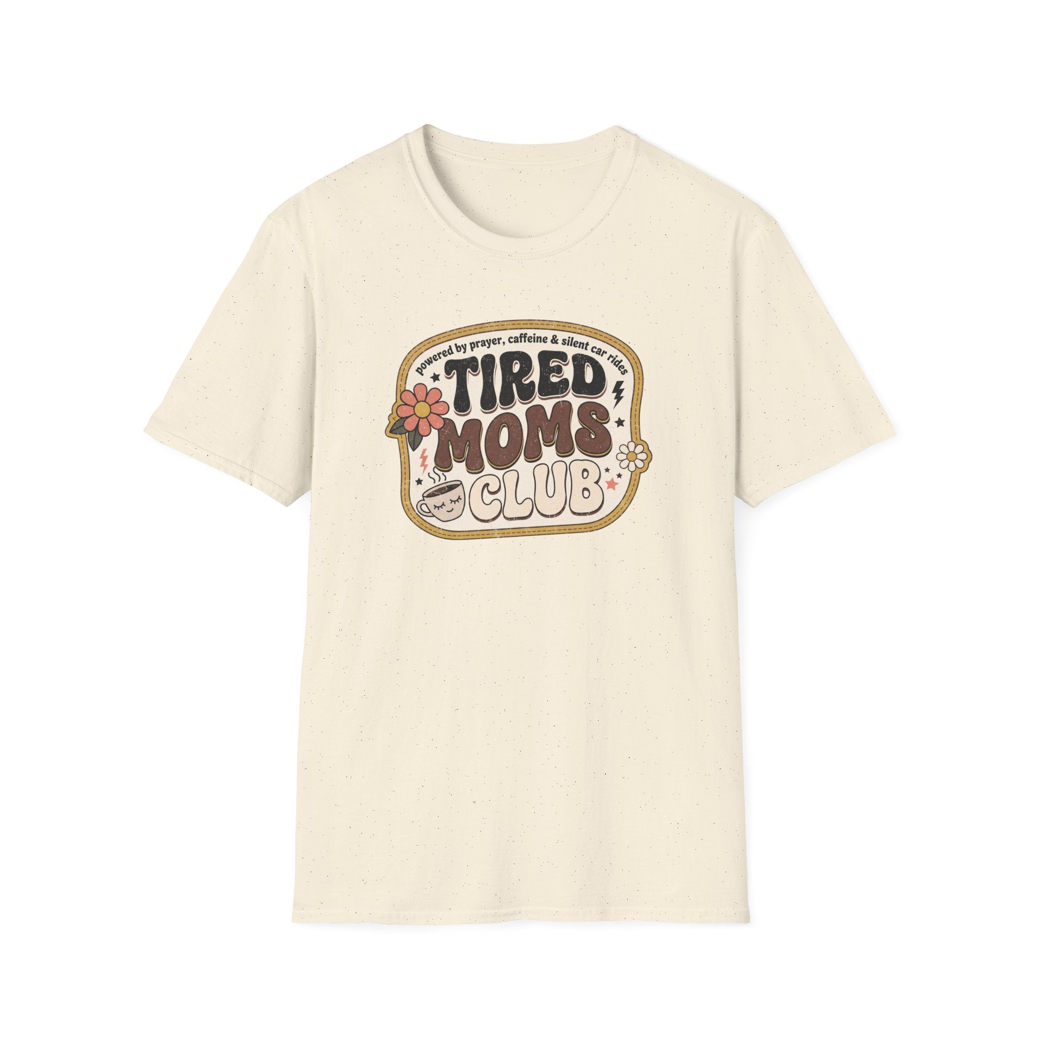 Tired Mom's Club T-Shirt