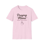 Praying Momma T-Shirt