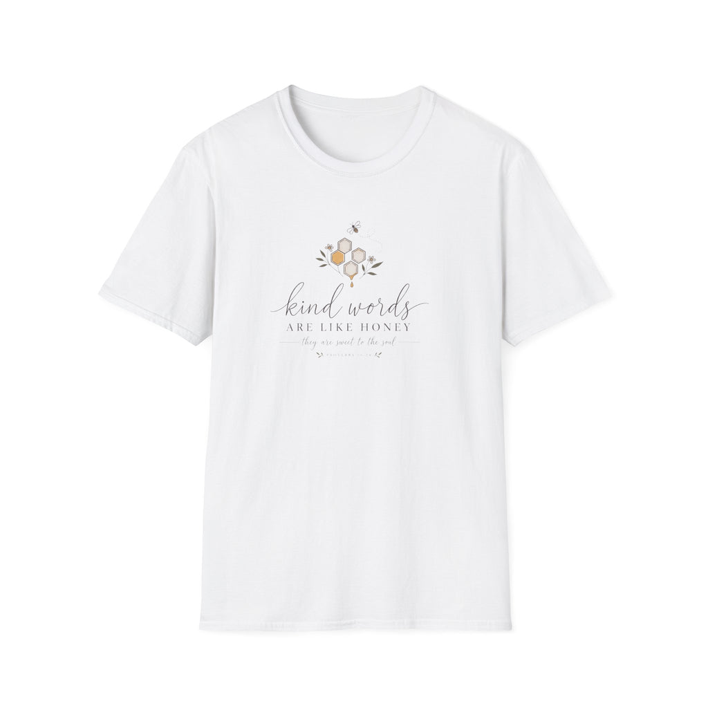 Kind Words Sweet as Honey T-Shirt