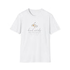 Kind Words Sweet as Honey T-Shirt