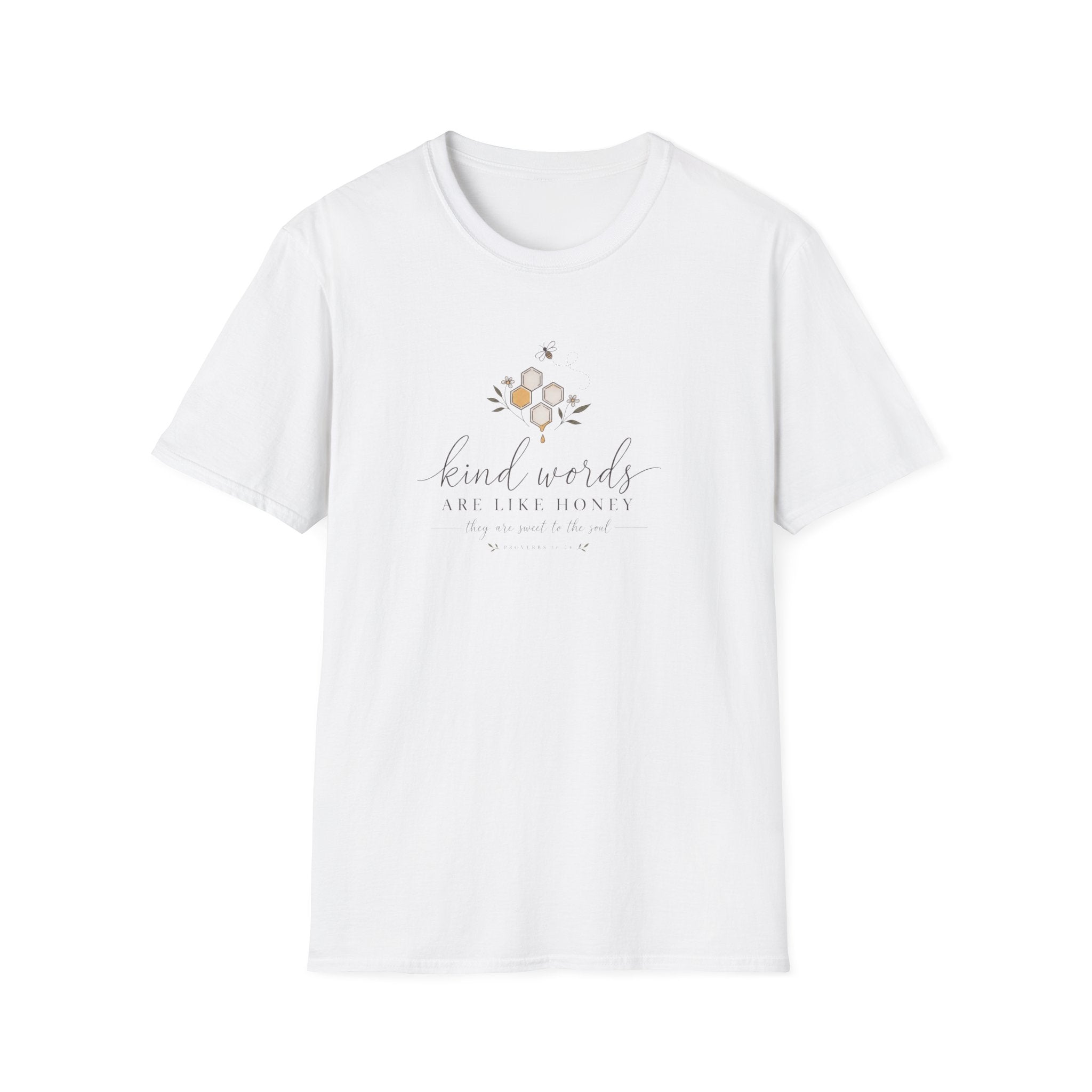 Kind Words Sweet as Honey T-Shirt