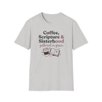 Coffee Scripture and Sis T-Shirt