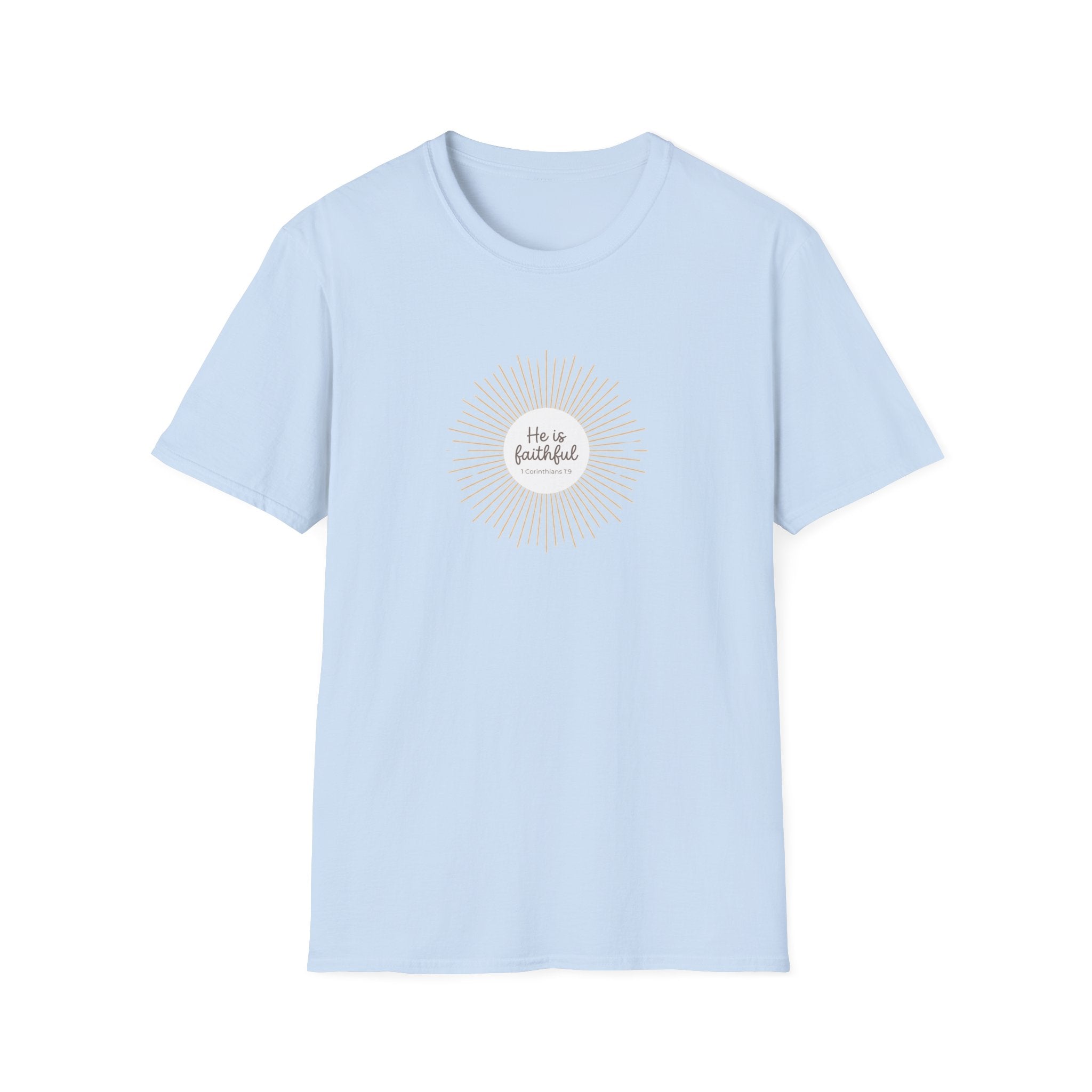 He is Faithful T-Shirt