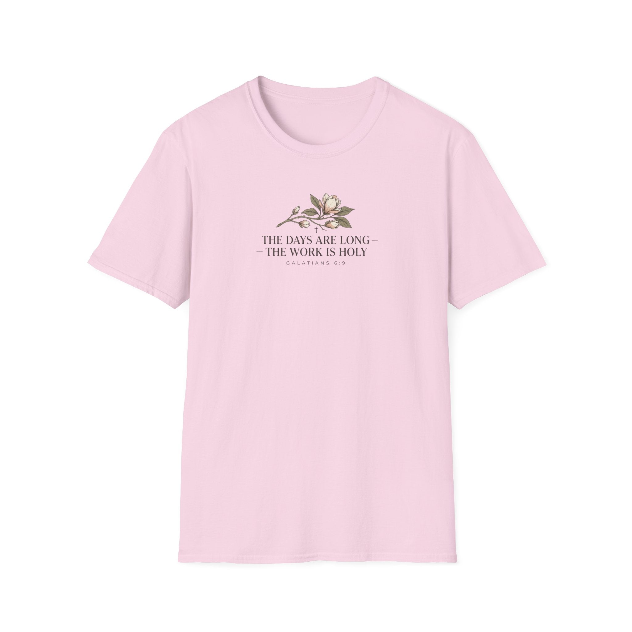 Days Long Work Holy T-Shirt