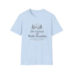 Do Good Walk Humbly T-Shirt