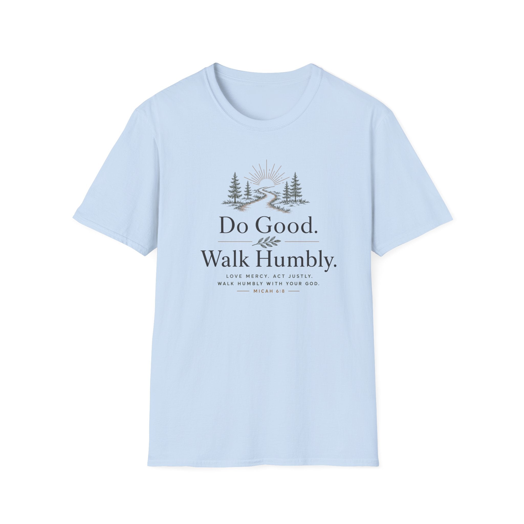 Do Good Walk Humbly T-Shirt