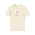 Kind Words Sweet as Honey T-Shirt