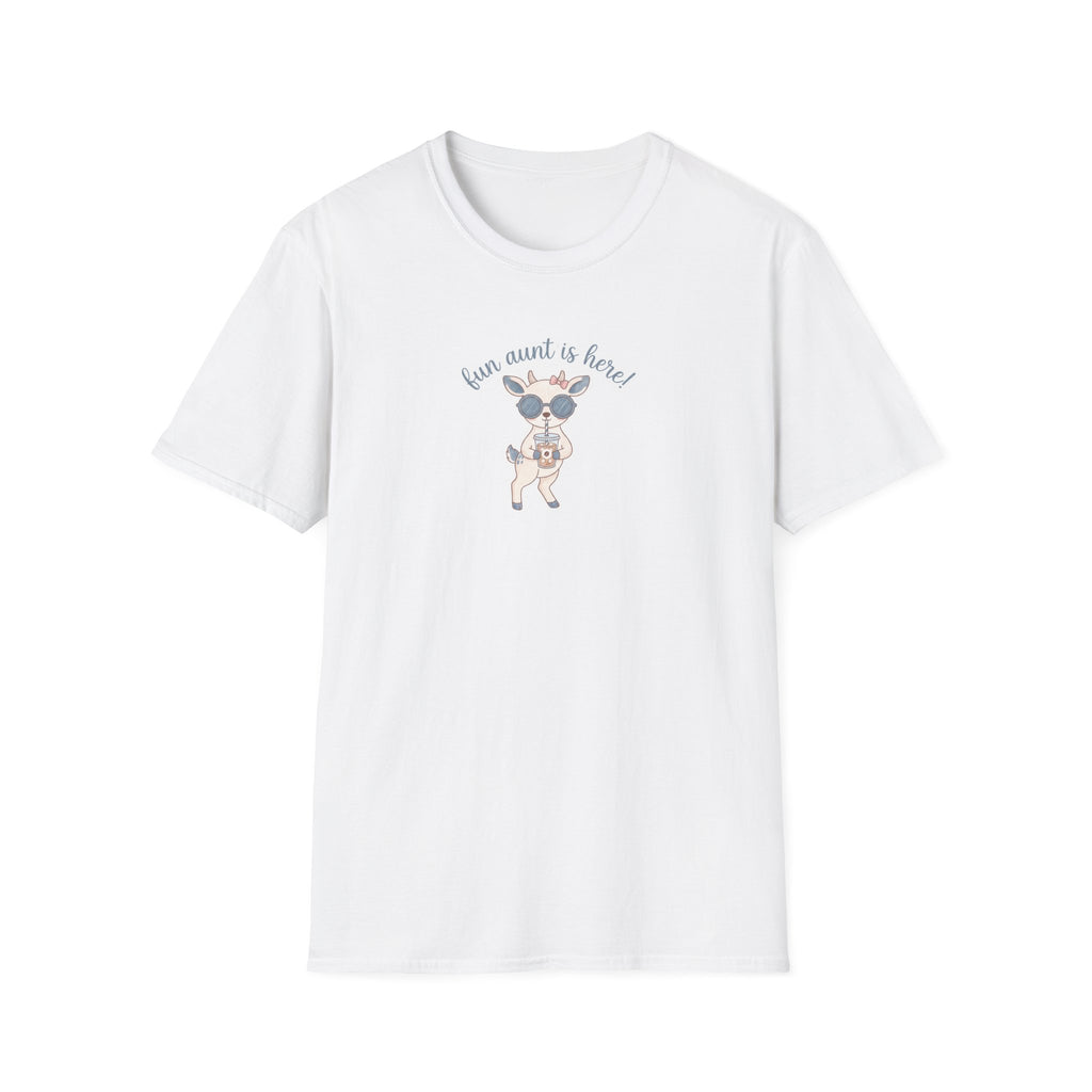 Fun Aunt is Here! T-Shirt