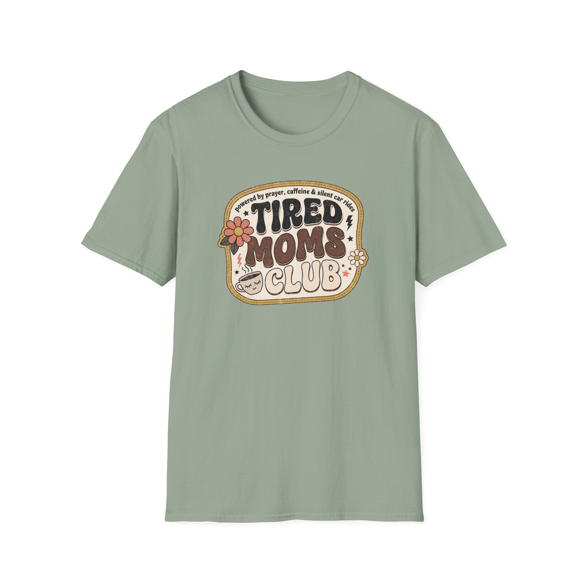 Tired Mom's Club T-Shirt