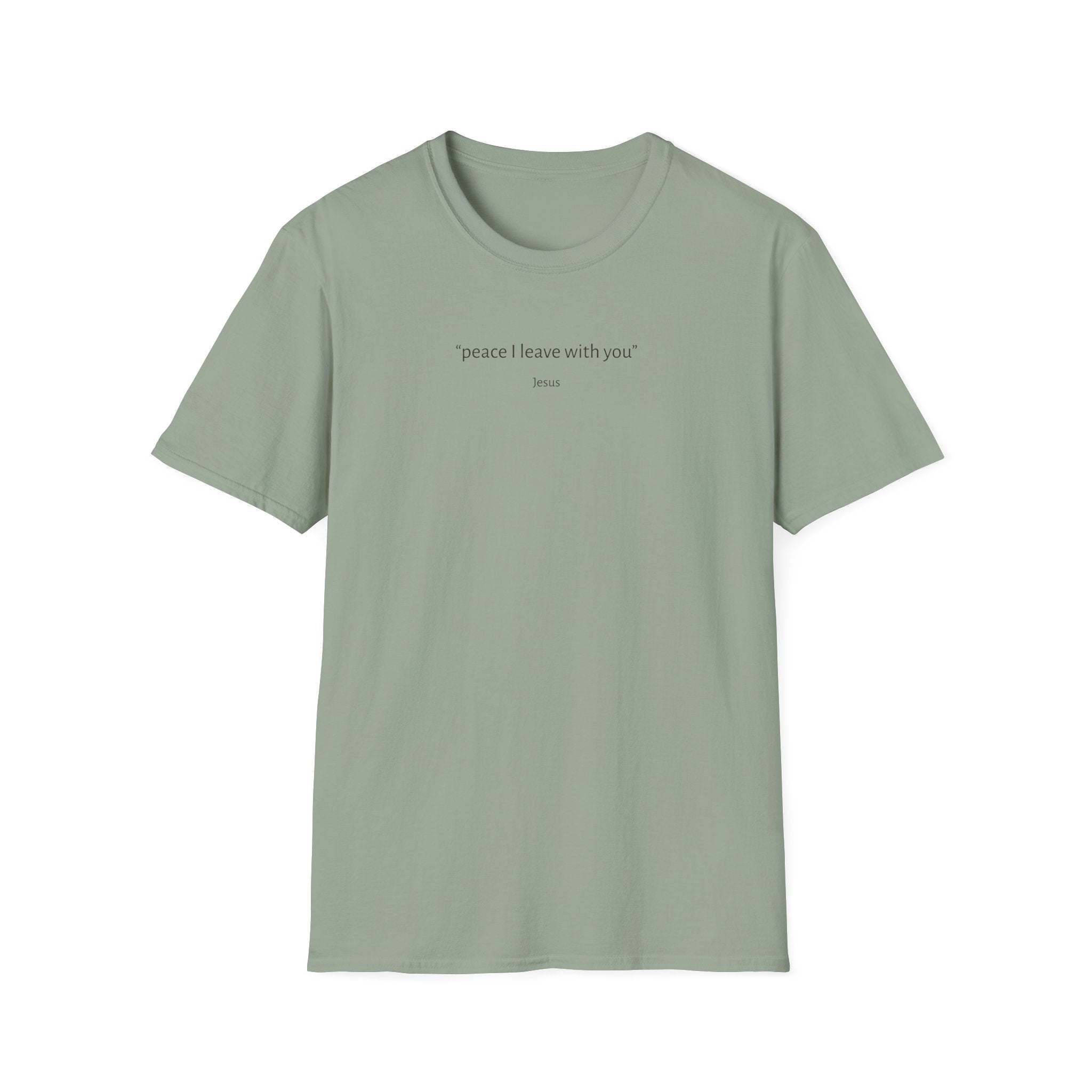 Peace I Leave w You  T-Shirt