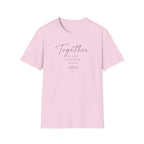 Together Is Our Fav T-Shirt