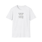 Strong Roots Strong Family T-Shirt