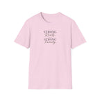 Strong Roots Strong Family T-Shirt