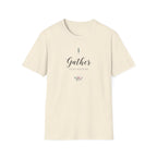 Gather Every Weekend T-Shirt