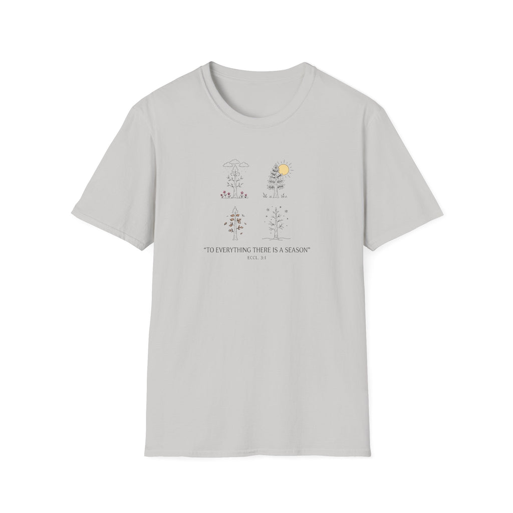 To Everything T-Shirt