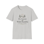 Do Good Walk Humbly T-Shirt