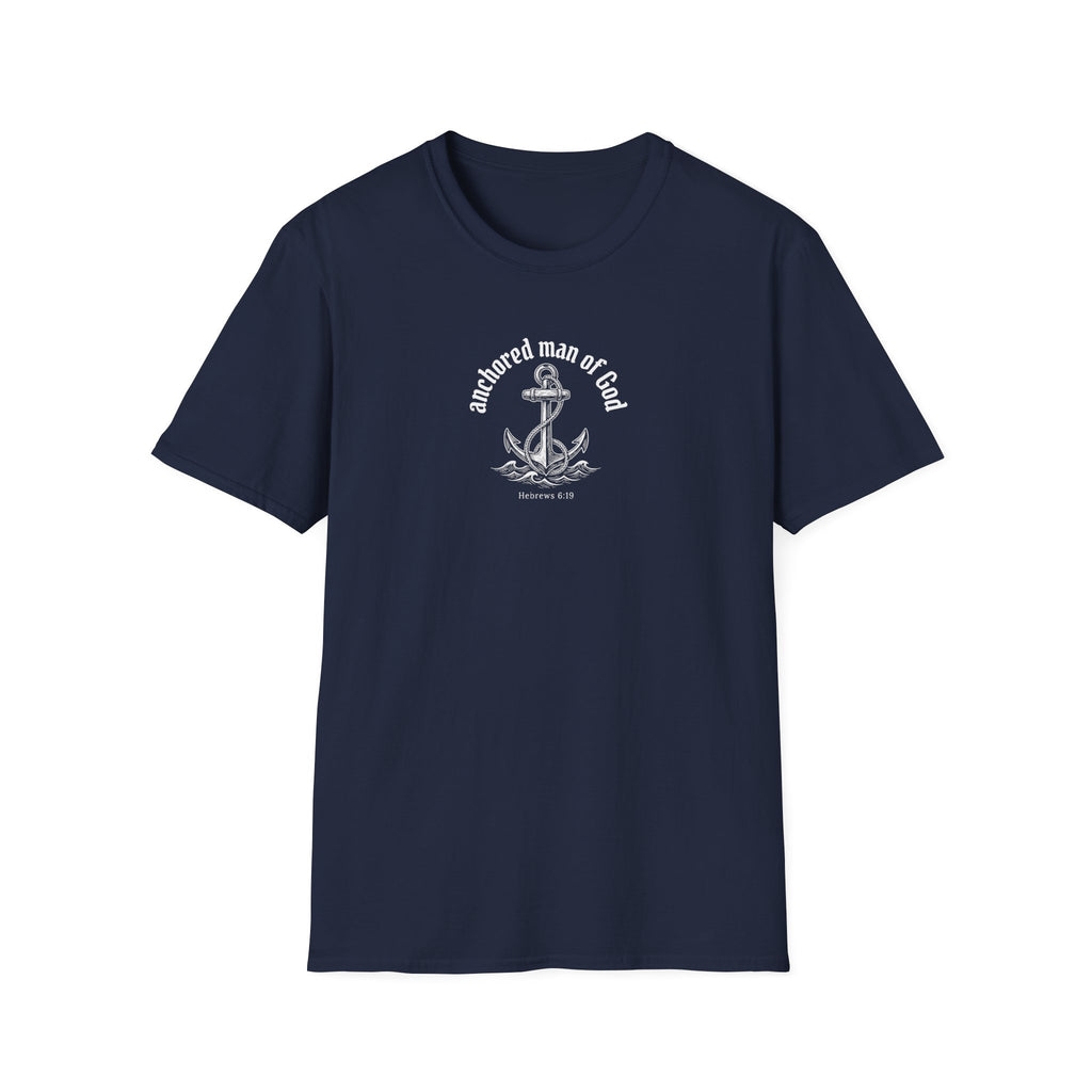 Anchored Man of God T-Shirt