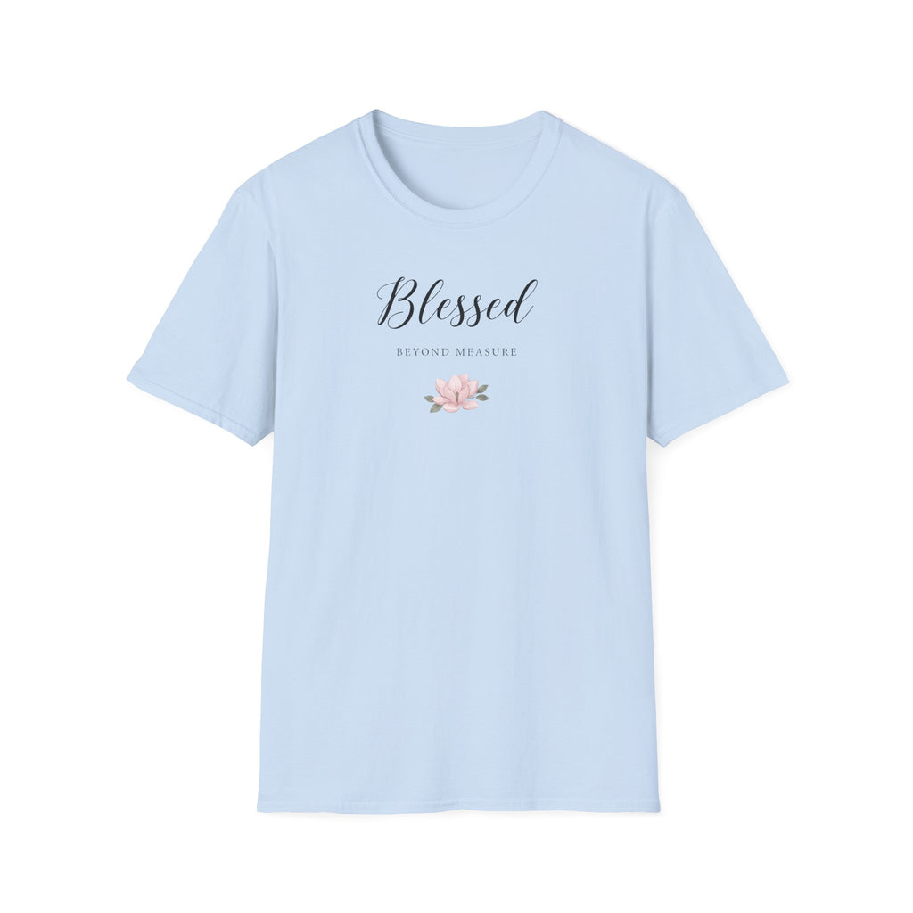Blessed Beyond Meas T-Shirt