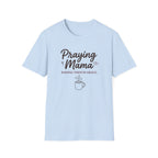 Praying Momma T-Shirt